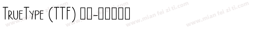 TrueType (TTF) 字体字体转换